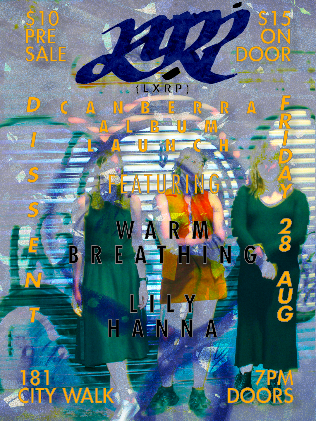 FRIDAY 28 AUGUST @ DISSENT, CANBERRA