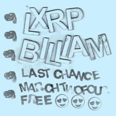 LXRP and Billiam at The Last Chance